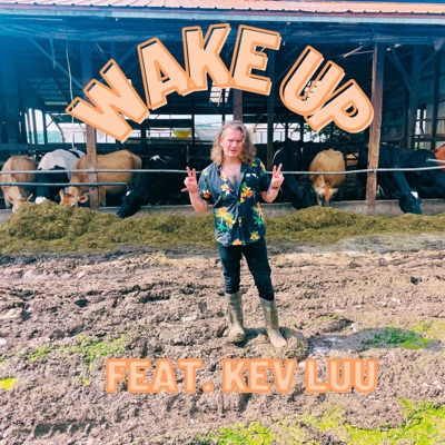 Wake Up (feat. Kev Luu) - Single