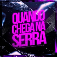 Quando chega na Serra (feat. DJ KR, DJ IARLEY DO LJ & Alua Mc) - Single - Dj Sant