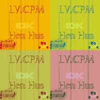 IDK (feat. LV.CPM) - Single - Hen Hus
