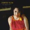 Champian Fulton - I'm Gonna Lock My Heart and Throw Away the Key