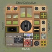 Drop Collective Meets Chalart58: In Dub - EP artwork