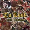 Tu Look - Single