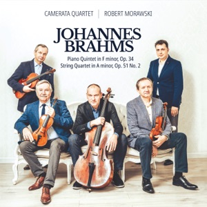 Johannes Brahms - Piano Quintet in F minor Op. 34, String Quartet in A minor Op. 51 No. 2