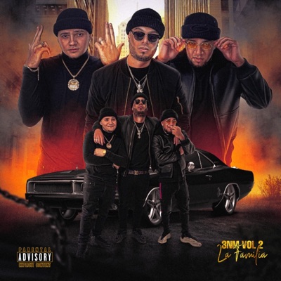 3NM, Vol. 2 (La Familia) [feat. G Fleezy & Papo Straker] - EP