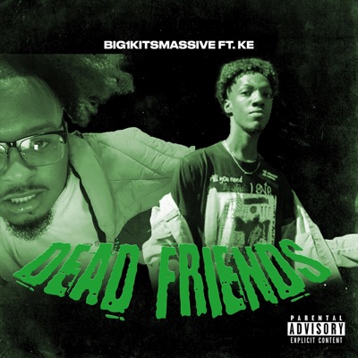 Dead Friends - Single