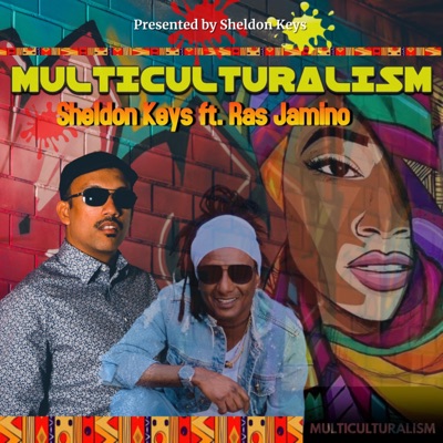MULTICULTURALISM (feat. Ras Jamino) - Single