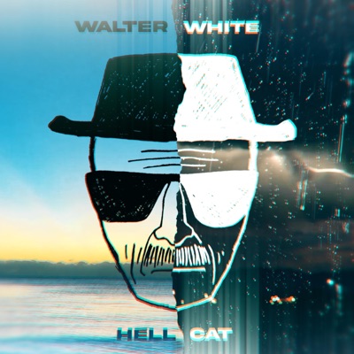 Walter White (feat. Campbell) - Single
