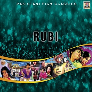 Rubi (Pakistani Film Soundtracks) - EP