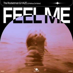 Feel Me (feat. Melissa de Kleine) - Single