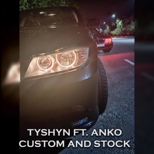 Custom and Stock (feat. ANKO)