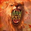 Doh Fraid - Single