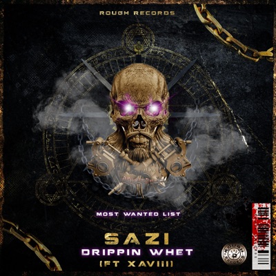 Drippin Whet' (feat. Xaviii) - Single