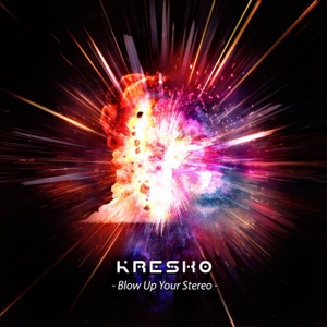 Blow up Your Stereo - EP