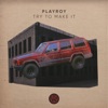 Try to Make It - Single