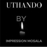 Uthando - Single - impression mosala