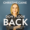 Don't Look Back - Christine Caine