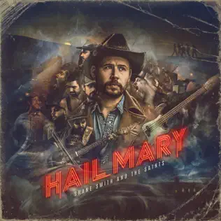 télécharger l'album Shane Smith & The Saints - Hail Mary