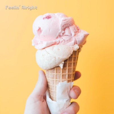 Feelin' Alright - Single