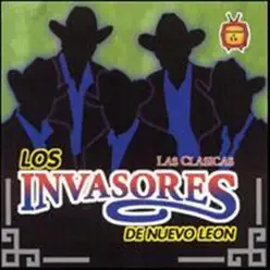 Las Clasicas - Los Invasores de Nuevo León