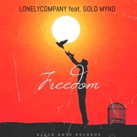 Freedom (feat. Gold Mynd) - Single - LONELYCOMPANY