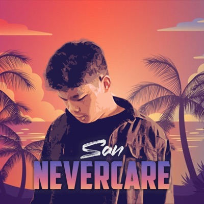 San Nevercare - 戀人心 X the REAL KING