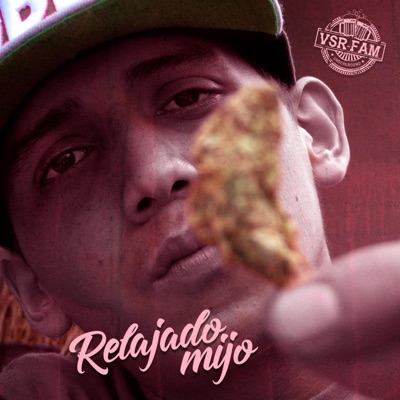 Relajado Mijo - Single