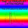 Biptunia - The Ultraviolet Catastrophe