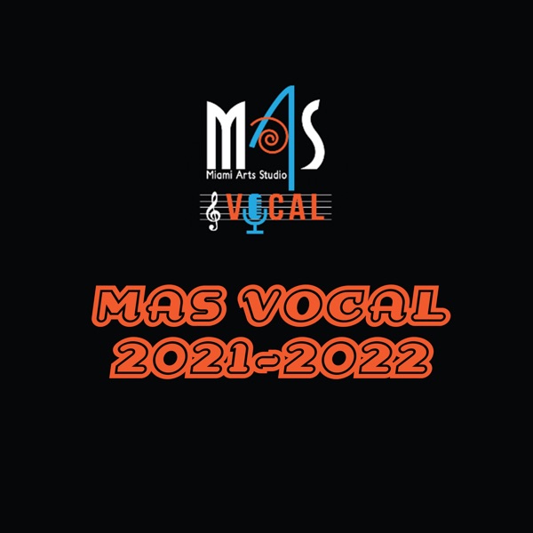 Mas Vocal 2021 - 2022 (feat. Ryan Ellis & Cindy Ellis) [Live]