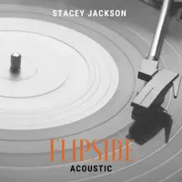 Flipside (Acoustic) — Stacey Jackson