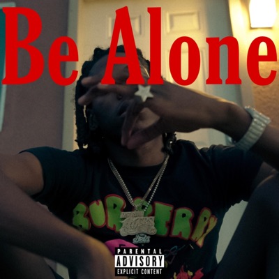 Be Alone - Single