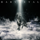 Divine Attack - 神撃 - - BABYMETAL