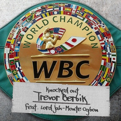 Knocked Out Trevor Berbik (feat. Lord Jah-Monte Ogbon & Original Super Legend) - Single