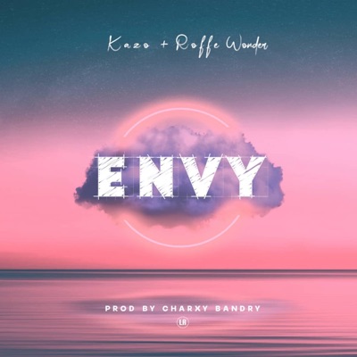 Envy (feat. Kazo) - Single