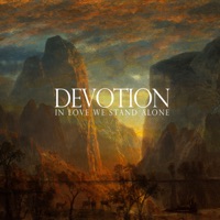 In Love We Stand Alone - Devotion