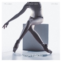 Sempre Indecisa - Single - MC Julian, Vini Vibe & Lucas Beatmaker
