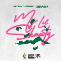 My Shawty (feat. 03 Greedo) - Single - Ketchy the Great