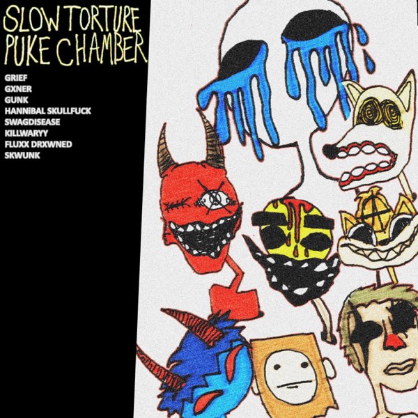 【専用】SLOW TORTURE PUKE CHAMBER DVD　ホラー SLOW TORTURE PUKE CHAMBER (feat. Gxner., GunK, Skwunk