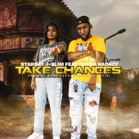 Take Chances (feat. Iviona BadAzz) - Single - StarDAT J-Slim