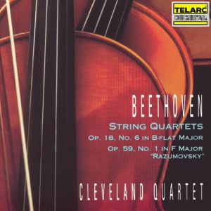 Beethoven: String Quartet No. 6 in B-Flat Major, Op. 18 No. 6 & String Quartet No. 7 in F Major, Op. 59 No. 1 "Razumovsky"