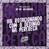 Vai Rotacionando Com o Dedinho na Perereca - Single