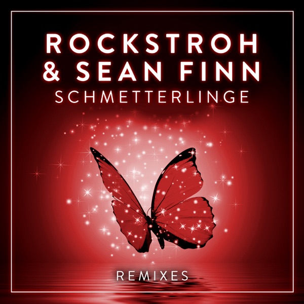 Schmetterlinge (Remixes) - EP