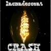 Incandescent (Previously Unreleased Singles Collection) - EP