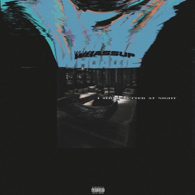 I Think Better at Night - EP