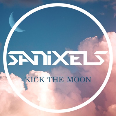 Kick the Moon - Single