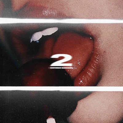 Birthday Bangers 2 - EP