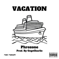 Vacation - Single - Phrozone