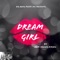 Dream Girl - Bbm Young Diesel lyrics