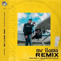 Me Llama (Remix) - Single - Bapevens, Ivan Granatino & Bl4ir