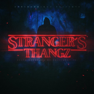 Stranger's Thangz