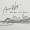 Aaron West - I'll Play the Blues for You (Live)